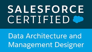 Salesforce certified,Data Architecture and Management Designer