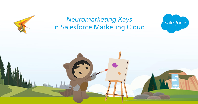 Neuromarketing Keys in Salesforce Marketing Cloud